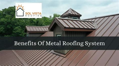 Benefits Of Metal Roofing System In Denver Co