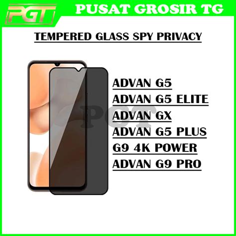 Jual TEMPERED GLASS SPY PRIVACY ADVAN G5 G5 PLUS G5 ELITE GX G9 4K