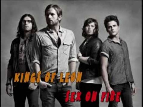 Kings Of Leon Sex On Fire YouTube