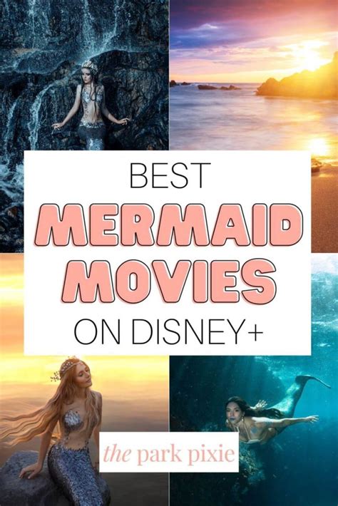 13 Best Mermaid Movies On Disney Plus You Can Stream Now