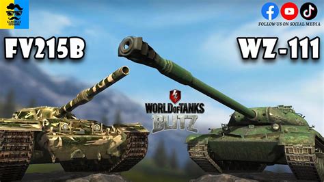 Fv215b And Wz 111 5a Wot Blitz Gameplay Episode Youtube