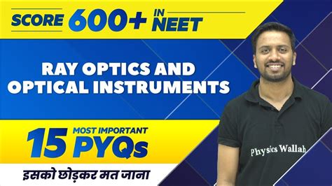 Ray Optics And Optical Instruments Most Important Pyqs Neet