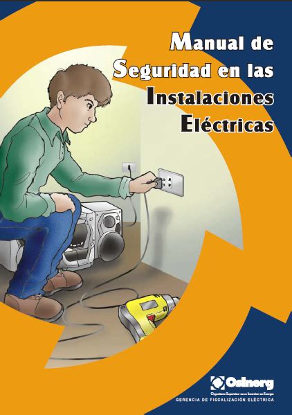 Manual de Seguridad en Instalaciones Eléctricas Material Educativo