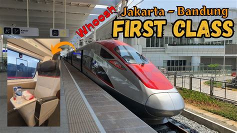 Full Review Kelas Termewah Dan Apa Saja Bedanya Whoosh First Class