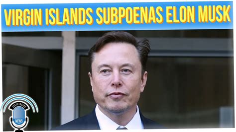 Virgin Islands Subpoenas Elon Musk As Part Of Epstein Lawsuit Youtube