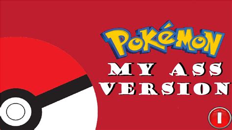 PARADISE Pokemon My Ass Version Ep YouTube