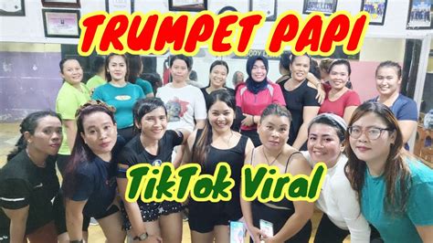 Dj Remix Trumpet Papi Dance Tiktok Viral Youtube