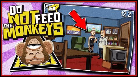 Are You A Naughty Boi Do Not Feed The Monkeys Gameplay Ep Youtube