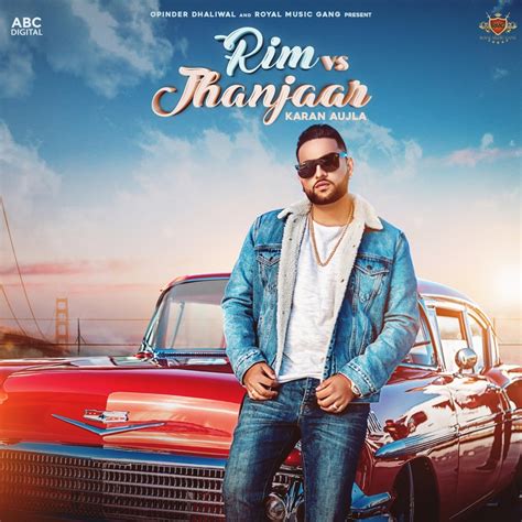 Rim Vs Jhanjar Karan Aujla Deep Jandu Song Lyrics Music Videos