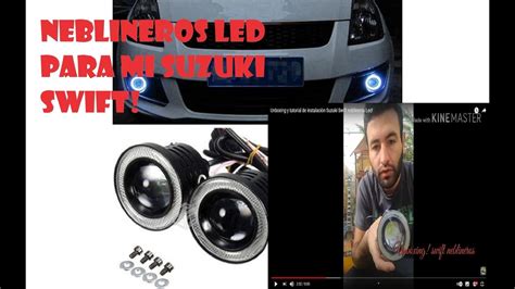 Unboxing y tutorial de instalación Suzuki Swift neblineros Led YouTube