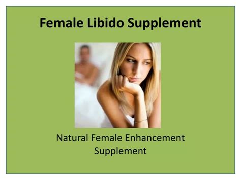 PPT Natural Sexual Enhancement For Women To Boost Sex Drive PowerPoint Presentation ID