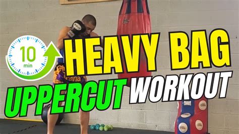 3 Round Heavy Bag Workout Uppercut Combinations Youtube