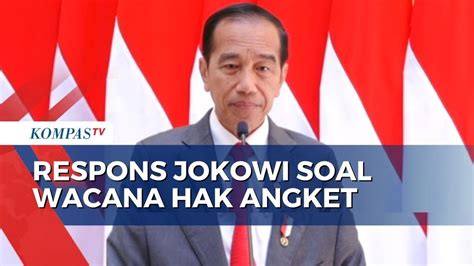 Wacana Hak Angket Kecurangan Pemilu Jokowi Urusan Dpr Youtube