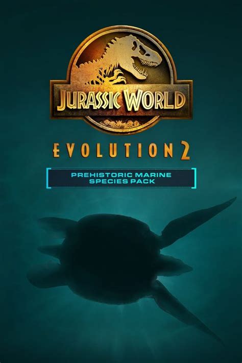 Jurassic World: Evolution 2 - Prehistoric Marine Species Pack (2023