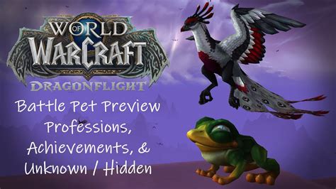 Dragonflight Battle Pet Preview Professions Achievements Unknown