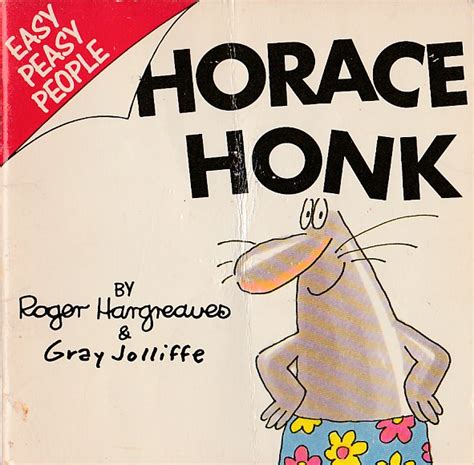 Horace Honk Easy Peasy People Wiki Fandom