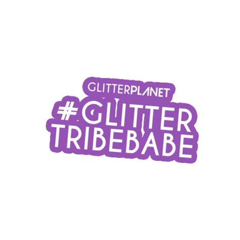Glitter Tribe Babe Stickers Find Share On GIPHY