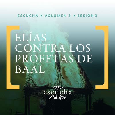 Elías contra los profetas de Baal