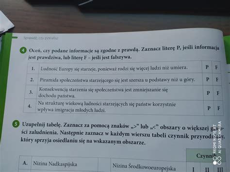 Oceń czy podane informacje są zgodne z prawdą Zaznacz literę P jeśli