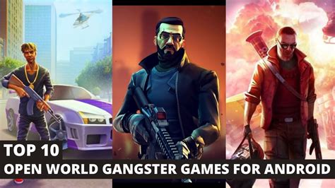 Top 10 Open World Gangster Games For Android Best Open World Games