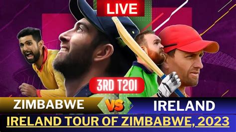 Zimbabwe Vs Ireland Live Zim Vs Ire 3rd T20I Live Zimbabwe Vs