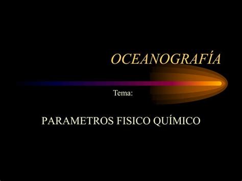 Par Metros Fsico Qumico Ppt