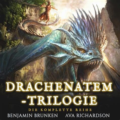 Drachenatem Trilogie Komplette Reihe Hörbuch Download Ava