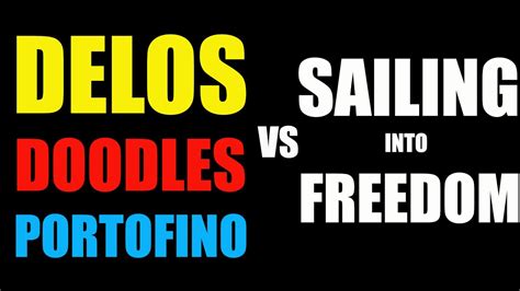 Ep 46 Delos Doodles And Portofino Vs Freedom The Battle Of The