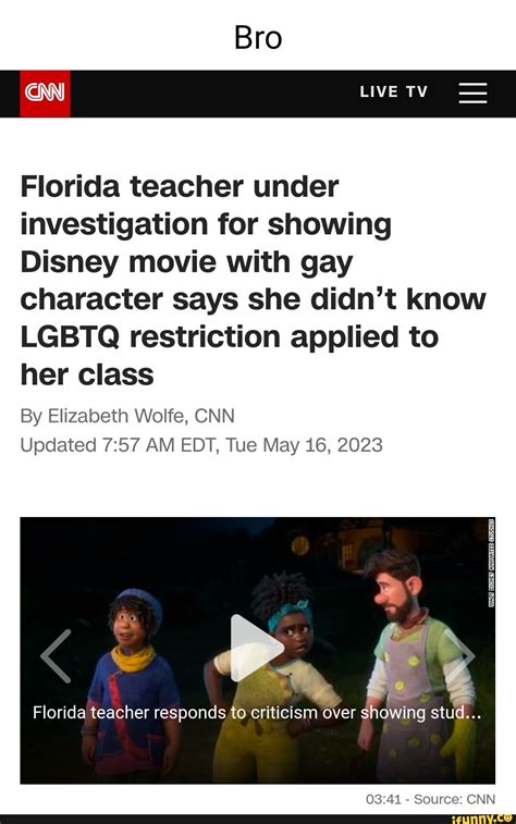 Bro Cnn Ty Florida Teacher Under Investigation For Showing Disney Movie With Gay Character Says