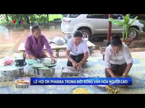 Lễ hội Boun Ok Phansa trong đời sống văn hóa Lào Lễ hội mãn chay kết