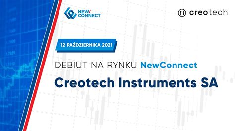 Debiut Creotech Instruments S A na rynku NewConnect 12 października