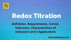 Redox Titration Definition Requirements Indicators And 5 Reliable