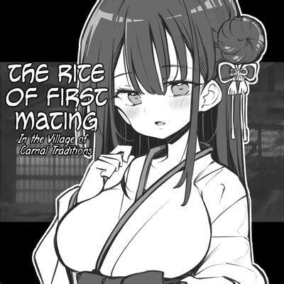 The Rite Of First Mating In The Village Of Carnal Traditions Original Hentai By MATSURI Uta