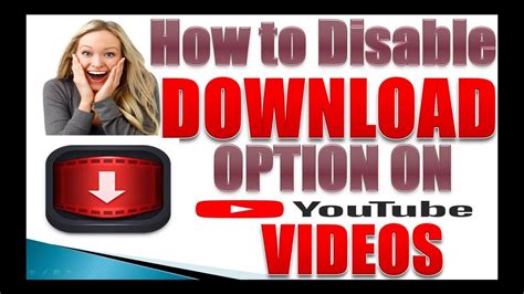How to Disable Download Option on YouTube Videos (Practical Display ...