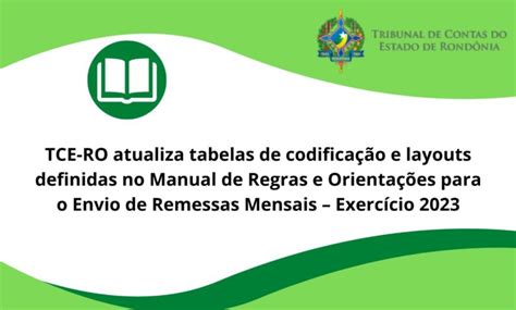 TCE RO atualiza tabelas de codificação e layouts definidas no Manual de