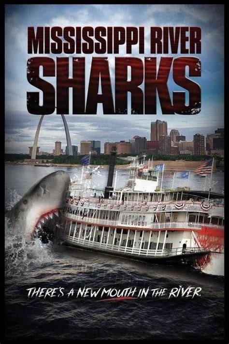 Mississippi River Sharks (Film, 2017) - MovieMeter.nl