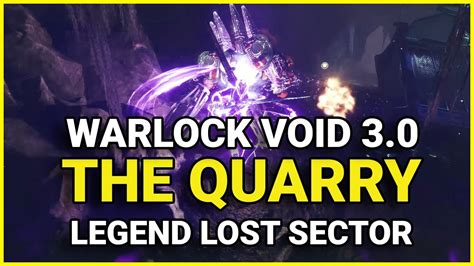 Legend Lost Sector The Quarry Warlock Solo Flawless Destiny 2 Season