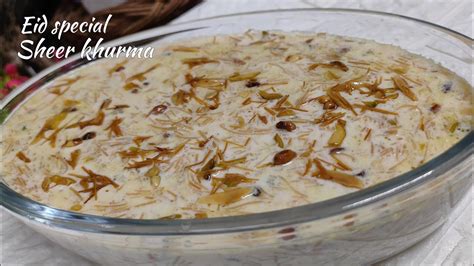 Eid Special Sheer Khurma Recipe Sheer Khurma Eid Recipes Sheer