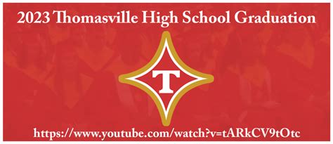 2023 Thomasville High School Graduation Thomasville City Schools