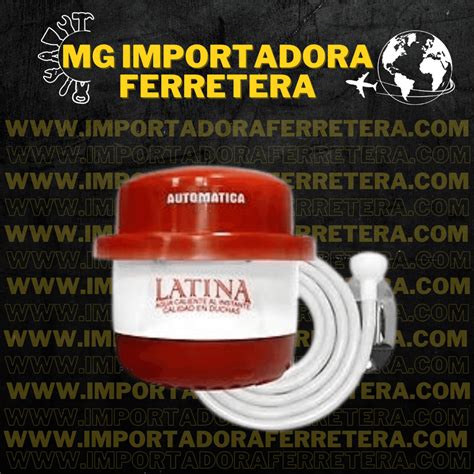 DUCHA LATINA CON MANGUERA IMPORTADORA FERRETERA