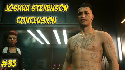 Cyberpunk 2077 Joshua Stevensons Grim Conclusion Part 35 Youtube