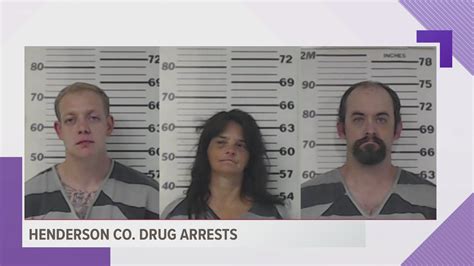 3 Arrested In Henderson County On Drug Charges Cbs19 Tv