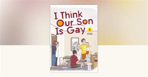 I Think Our Son Is Gay By Okura Penguinrandomhouse Books