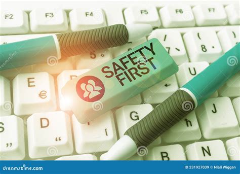 Handwriting Text Safety First Business Concept Used To Say That The