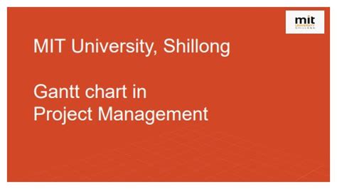 Gantt chart in project management - Flipbook by MIT University Shillong ...