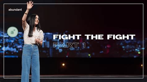 Fight The Fight Part 1 Pastor Shannon Nieman Abundant Church Youtube