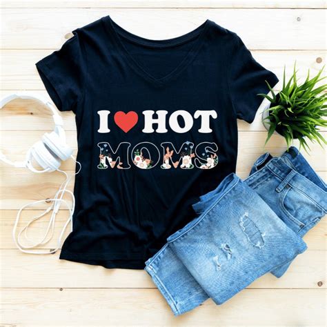 I Love Hot Moms Svg Hot Moms Svg Hot Moms Png Trendy Etsy