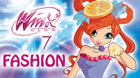 Winx Club Season 7 The Magic Of Fashion