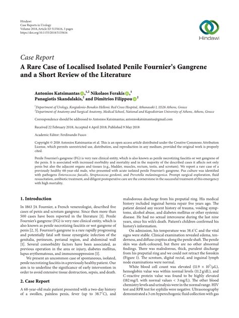 A Rare Case Of Localised Isolated Penile Fournier S Gangrene And A Short Review Of The