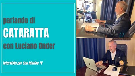 Parlando Di Cataratta Con Luciano Onder Youtube